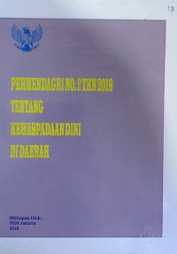 Permendagri No.2 Tahun 2018 (Tentang Kewaspadaan Dini Di Daerah)