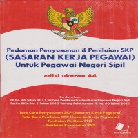Pedoman Penyusunan & Penilaian SKP Untuk PNS
